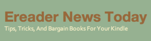 Ereadernewstoday